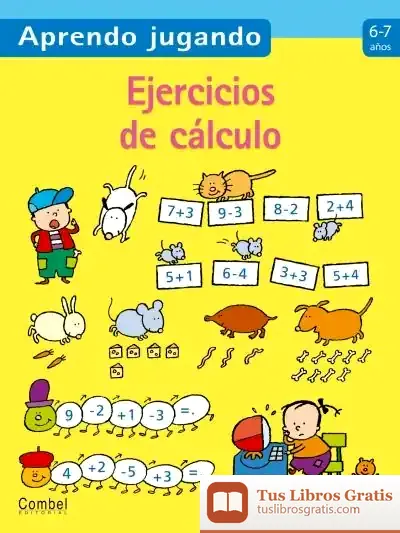 Descargar Ejercicios De Cálculo 6-7 Años de Juan Valera