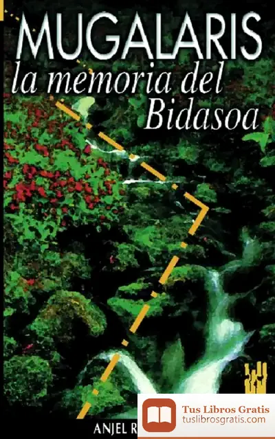 Descargar Mugalaris. Memorias Del Bidasoa