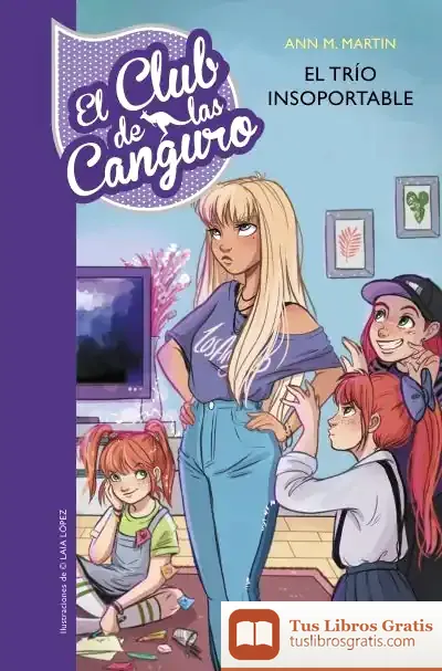 Descargar El Trío Insoportable (El Club De Las Canguro 5)