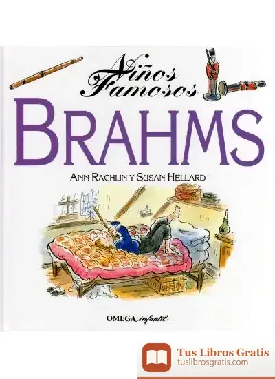 Descargar Niños Famosos. Brahms de Ann Rachlin