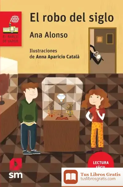 Descargar El Robo Del Siglo (Lectura Fácil)