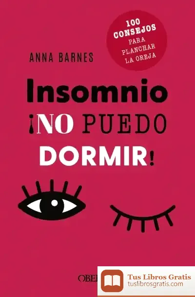 Descargar Insomnio: No Puedo Dormir de Anna Barnes