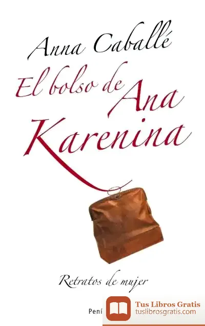 Descargar El Bolso De Ana Karenina de Cecil Bodker