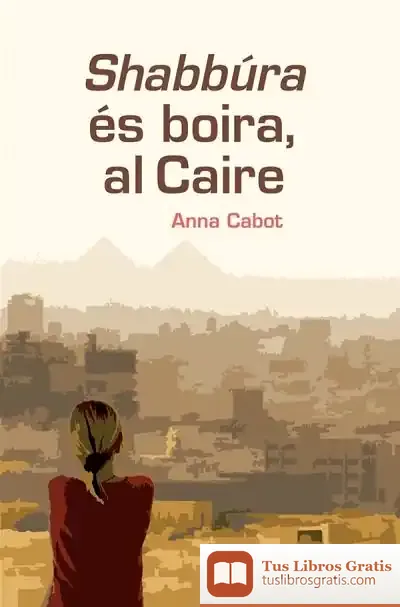 Descargar Shabbúra És Boira, Al Caire