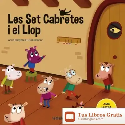 Descargar Les Set Cabretes I El Llop de Anna Canyelles Roca