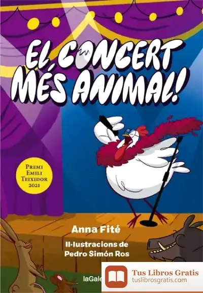 Descargar El Concert Més Animal (1R Premi Emili Teixidor) de Anna Fité
