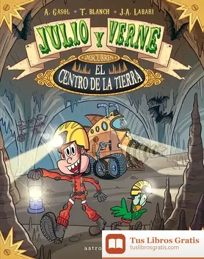 Descargar Julio Y Verne Descubren El Centro De La Tierra