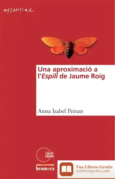 Descargar Una Aproximació Al L'Espill De Jaume Roig
