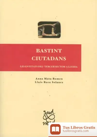 Descargar Bastint Ciutadans de Saray Pavón Márquez