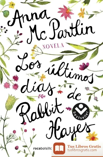 Descargar Los Últimos Días De Rabbit Hayes