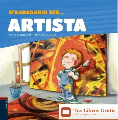 Descargar M'Agradaria Ser ... Artista de Anna Obiols