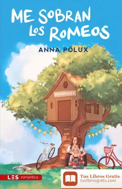 Descargar Me Sobran Los Romeos de Anna Pólux