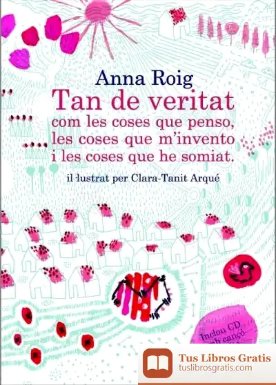 Descargar Tan De Veritat Com Les Coses Que Penso, Les Coses Que M'Invento I Les