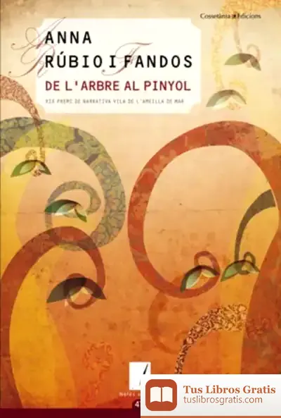 Descargar De L'Arbre Al Pinyol de Anna Rúbio I Fandos