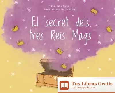 Descargar Secret Dels Tres Reis Mags, El