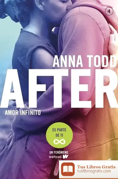 Descargar After 4. Amor Infinito de Anna Todd