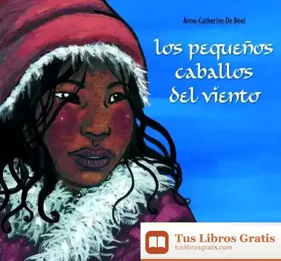 Descargar Los Pequeños Caballos Del Viento