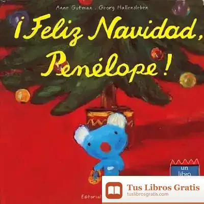 Descargar Feliz Navidad Penelope de Anne Bacus-lindroth