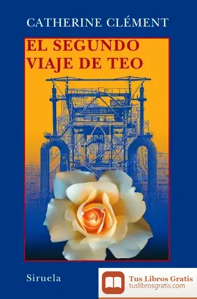 Descargar El Segundo Viaje De Teo