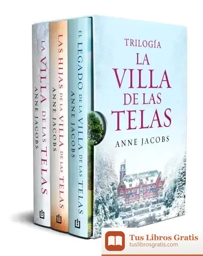Descargar Trilogia Villa De Las Telas (Estuche) de Anne Jacobs