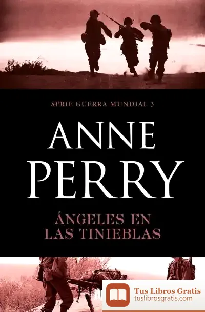 Descargar Ángeles En Las Tinieblas (Primera Guerra Mundial 3)