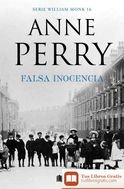 Descargar Falsa Inocencia (Detective William Monk 16)