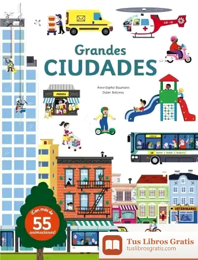 Descargar Grandes Ciudades de Anne-sophie Baumann