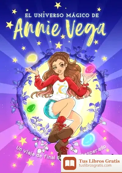 Descargar El Universo Mágico De Annie Vega