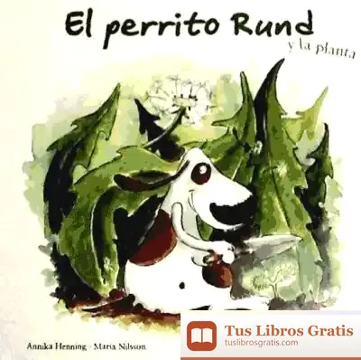 Descargar El Perrito Rund Y La Planta