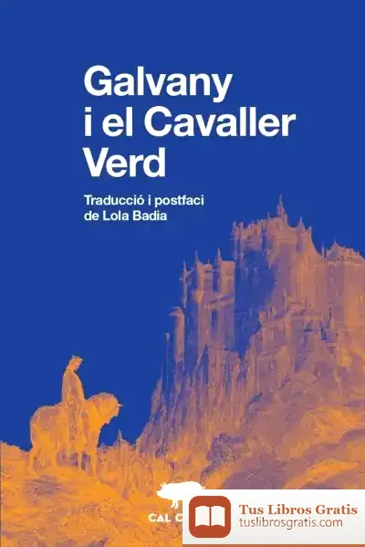Descargar Galvany I El Cavaller Verd