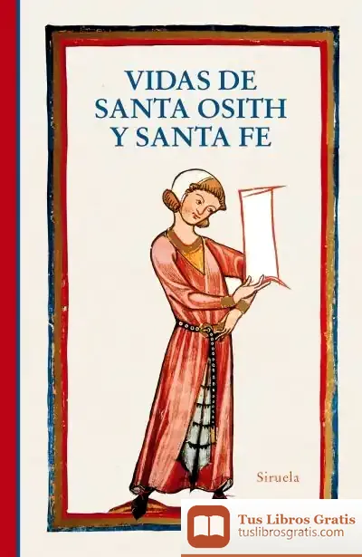 Descargar Vidas De Santa Osith Y Santa Fe de Anónimo del Siglo Xii Francés