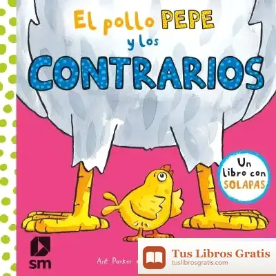 Descargar El Pollo Pepe Y Los Contrarios