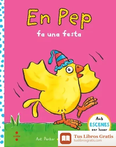 Descargar En Pep Fa Una Festa