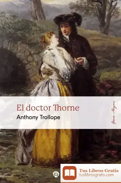 Descargar El Doctor Thorne