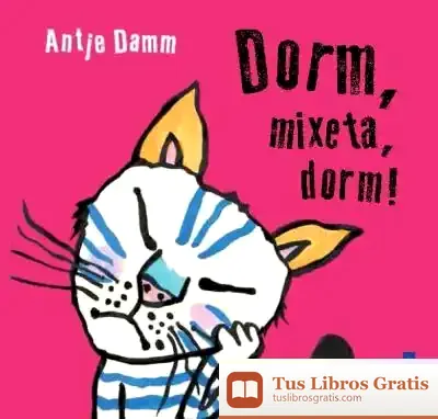 Descargar ¡Dorm, Mixeta, Dorm!