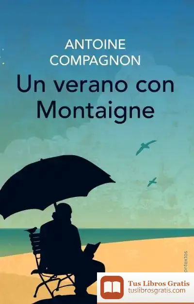 Descargar Un Verano Con Montaigne