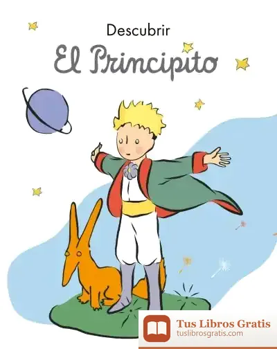 Descargar Descubrir El Principito de Antoine de Saint-exupéry