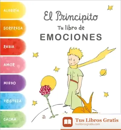 Descargar El Principito.Libro De Las Emociones de Antoine de Saint-exupéry