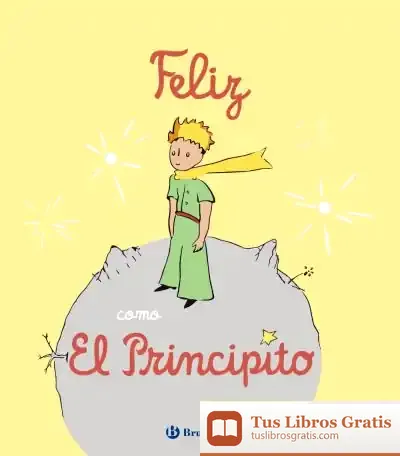 Descargar Feliz Como El Principito