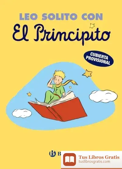 Descargar Leo Solito Con El Principito de Antoine de Saint-exupéry