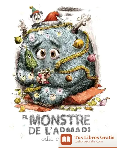 Descargar El Monstre De L'Armari Odia El Nadal