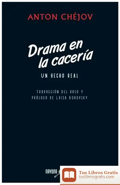 Descargar Drama En La Caceria