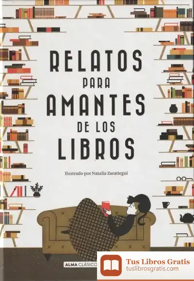 Descargar Relatos Para Amantes De Los Libros