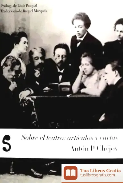 Descargar Sobre El Teatro: Artículos Y Cartas