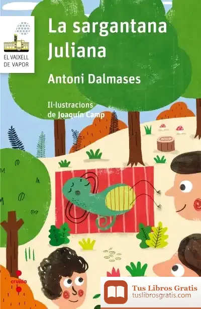 Descargar La Sargantana Juliana de Antoni Dalmases