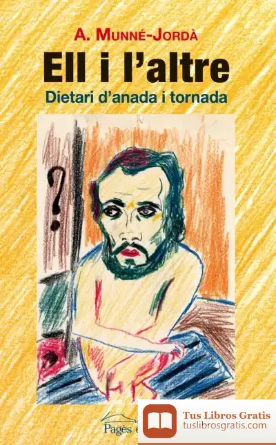 Descargar Ell I L'Altre de Antoni Munné-jordà