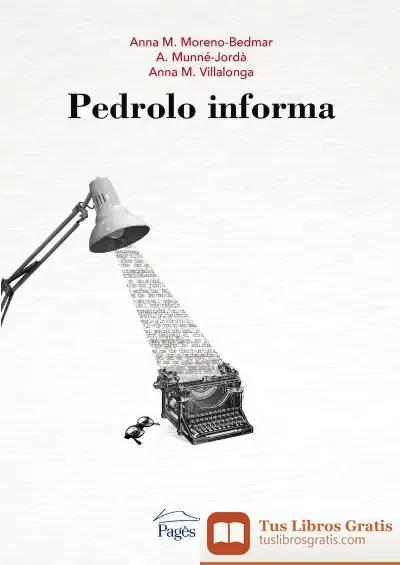 Descargar Pedrolo Informa de Antoni Munné-jordà