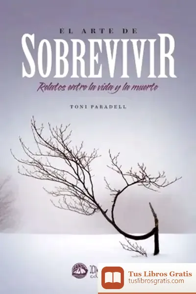 Descargar El Arte De Sobrevivir