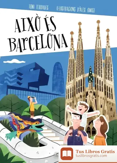Descargar Això És Barcelona de Antoni Terrades Oliver