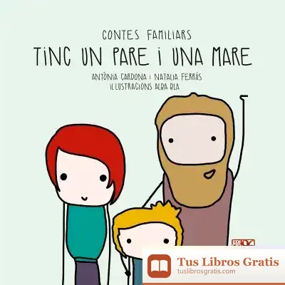 Descargar Tinc Un Pare I Una Mare